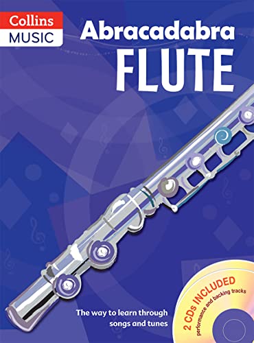 Abracadabra Flute (Pupils' Book + 2 CDs): The way to learn through songs and tunes (Abracadabra Woodwind)