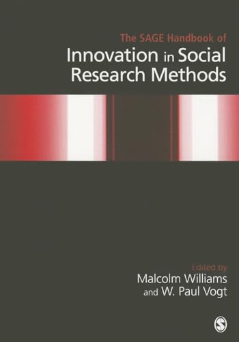 The SAGE Handbook of Innovation in Social Research Methods (Sage Handbooks) von Sage Publications