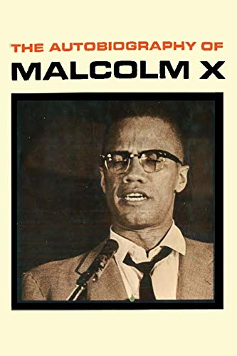 The Autobiography of Malcolm X von Ishi Press