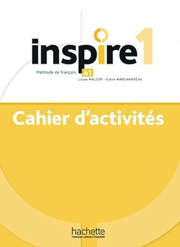 Inspire 1 – Internationale Ausgabe: Méthode de français / Arbeitsbuch mit Beiheft und Code