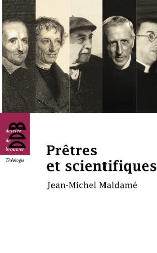 Prêtres et scientifiques