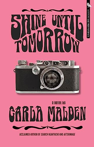 Shine Until Tomorrow von Rare Bird Books