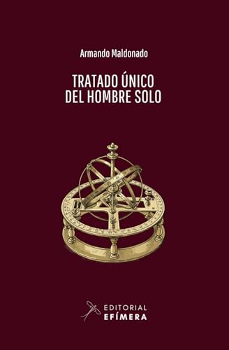 Tratado único del hombre solo von Editorial Efímera