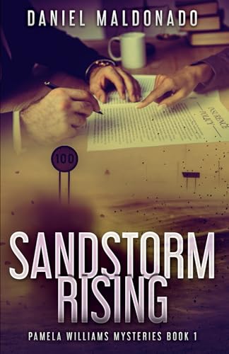 Sandstorm Rising (Pamela Williams Mysteries, Band 1) von Independently published