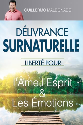 Délivrance Surnaturelle von Independently published