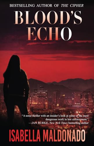 Blood's Echo (Veranda Cruz, Band 1) von Bright Diamond