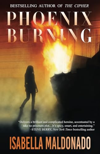 Phoenix Burning (Veranda Cruz, Band 2) von Bright Diamond