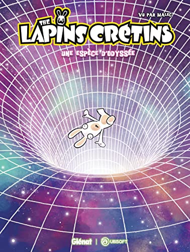 The Lapins Crétins - Une espèce d'Odyssée: Une espèce d'Odyssée von GLENAT
