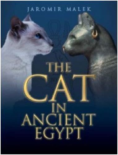 The Cat in Ancient Egypt von British Museum