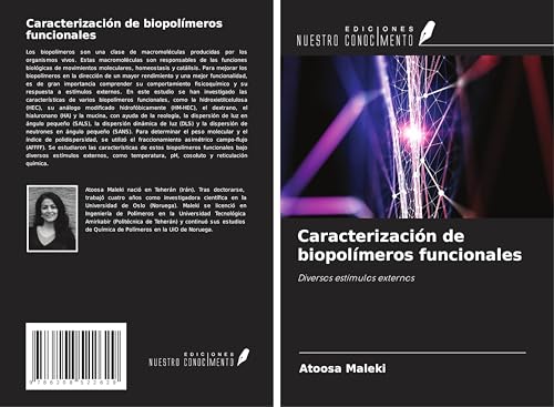 Caracterización de biopolímeros funcionales: Diversos estímulos externos von Ediciones Nuestro Conocimiento