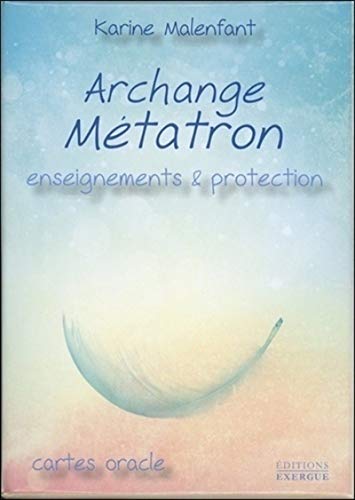 Coffret L'Archange Métatron: Enseignements et protection. Cartes oracle von EXERGUE