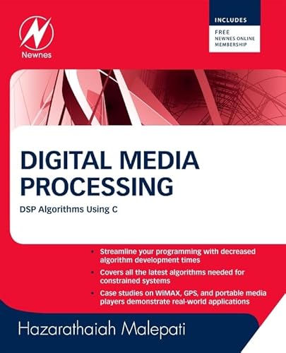 Digital Media Processing: DSP Algorithms Using C von Newnes