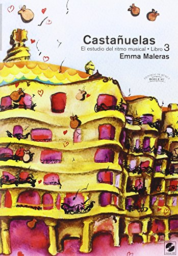 Castañuelas. Vol. III: El estudio del ritmo musical. (Castañuelas. El estudio del ritmo musical. Vol. III)