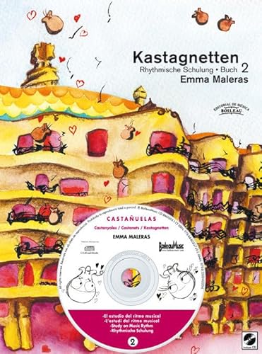 Kastagnetten. Buch 2: Rhythmische Schulung (Kastagnetten. Rhythmische Schulung, Band 2) von Editorial de Musica Boileau, S.L.