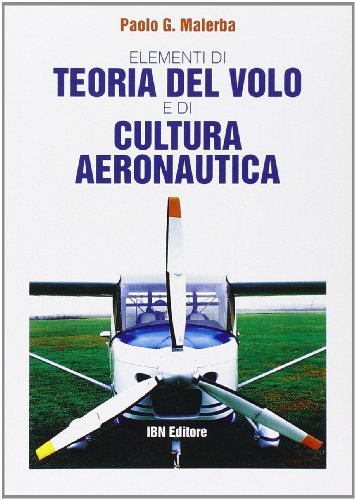 Elementi di teoria del volo e di cultura aeronautica