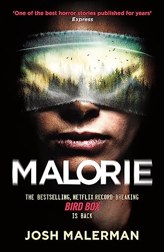 Malorie: 'One of the best horror stories published for years' (Express) von Orion Publishing Group