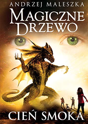 Magiczne Drzewo. Cień smoka von Znak Emotikon