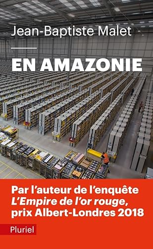 En Amazonie: Infiltré dans "le meilleur des mondes"
