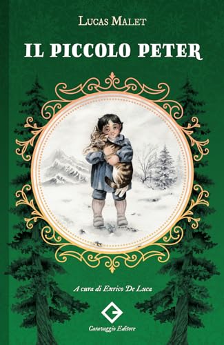 Il piccolo Peter (I classici ritrovati) von Caravaggio Editore