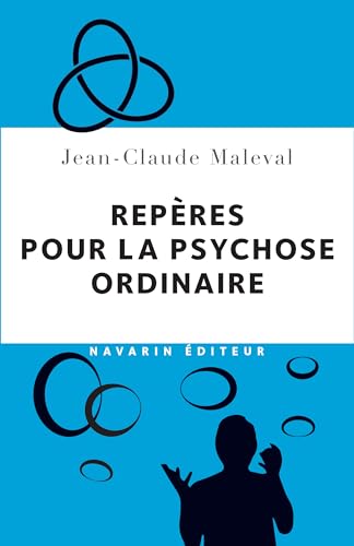 Repères pour la psychose von NAVARIN