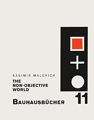 The Non-objective World: Bauhausbücher 11