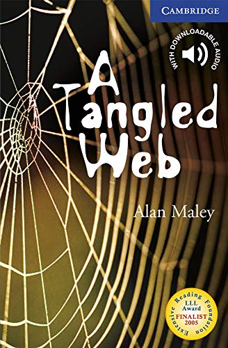 A Tangled Web Level 5 (Cambridge English Readers, Level 6) von Cambridge University Press