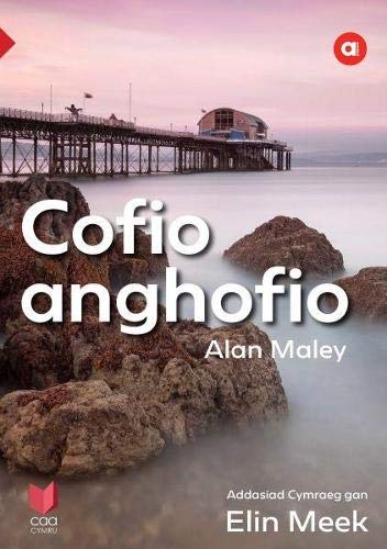 Cyfres Amdani: Cofio Anghofio von CAA Cymru
