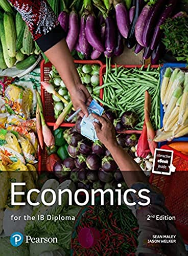 Economics for the IB Diploma (Pearson International Baccalaureate Diploma: International Editions) von Pearson Education