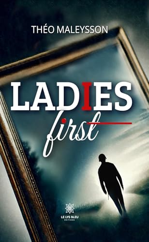 Ladies first von LE LYS BLEU EDITIONS SAS