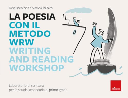 La poesia con il metodo WRW Writing and reading workshop. Laboratorio di scrittura per la scuola secondaria di primo grado (I materiali) von Erickson