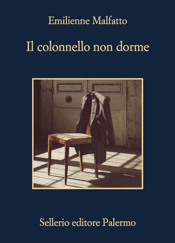 Il colonnello non dorme (La memoria) von Sellerio Editore Palermo