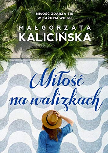 Milosc na walizkach von Burda Publishing Polska