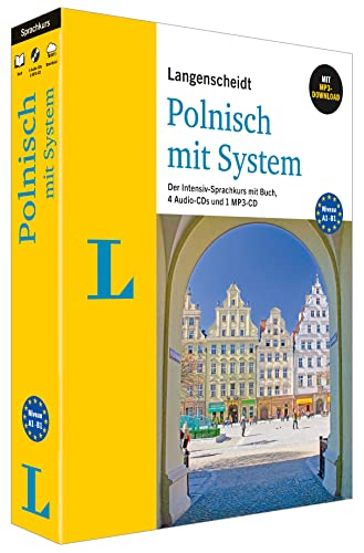 Langenscheidt Polnisch mit System: Der Intensiv-Sprachkurs mit Buch, 4 Audio-CDs und 1 MP3-CD (Langenscheidt mit System)
