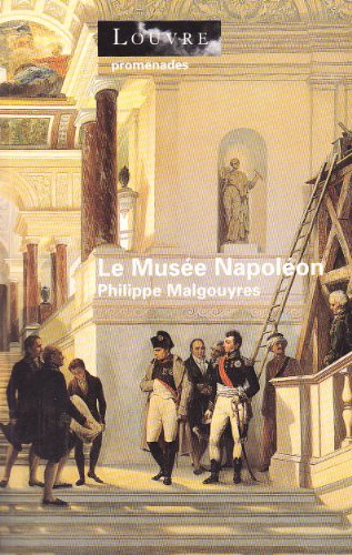 le musee napoleon: LOUVRE PROMENADES