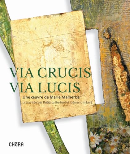 Via crucis via lucis. Ediz. illustrata von Chora