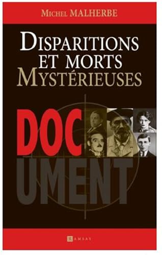 Disparitions et morts mystérieuses