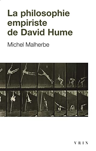 La Philosophie Empiriste de David Hume (Bibliotheque D'histoire De La Philosophie - Poche)