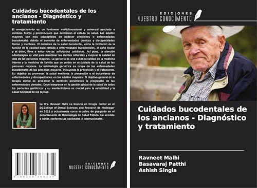 Cuidados bucodentales de los ancianos - Diagnóstico y tratamiento von Ediciones Nuestro Conocimiento