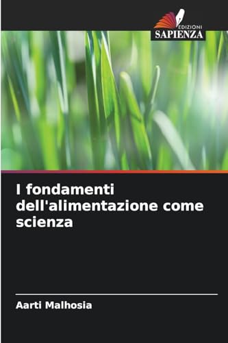 I fondamenti dell'alimentazione come scienza