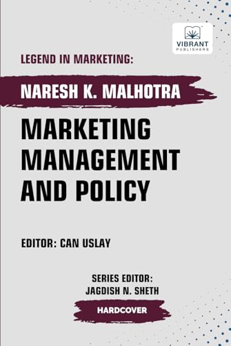 Marketing Management and Policy (Legend in Marketing, Band 68) von Vibrant Publishers