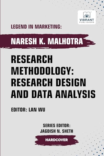 Research Methodology: Research Design and Data Analysis (Self-Learning Management Series) von Vibrant Publishers