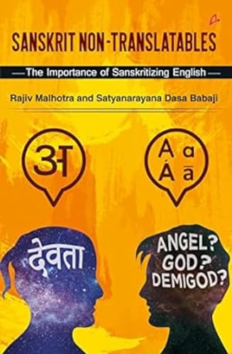 Sanskrit Non-Translatables: The Importance of Sanskritizing English von Manjul Publishing House Pvt Ltd
