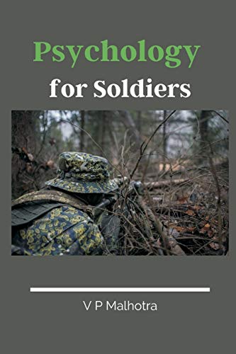 Psychology for Soldiers Psychology for Soldiers von Vij Books India Private Limited
