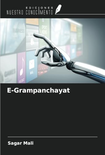 E-Grampanchayat von Ediciones Nuestro Conocimiento