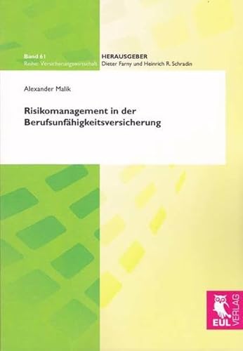 Risikomanagement in der Berufsunfähigkeitsversicherung (Versicherungswirtschaft)