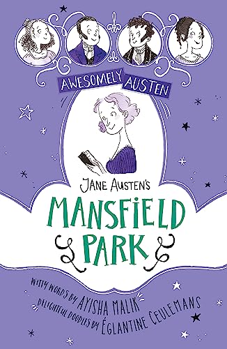 Jane Austen's Mansfield Park (Awesomely Austen - Illustrated and Retold) von Hachette Children's Book