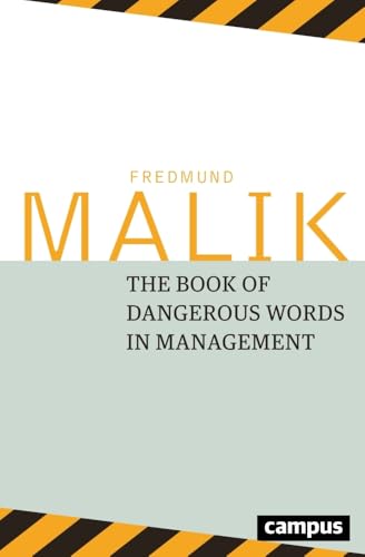 The Book of Dangerous Words in Management