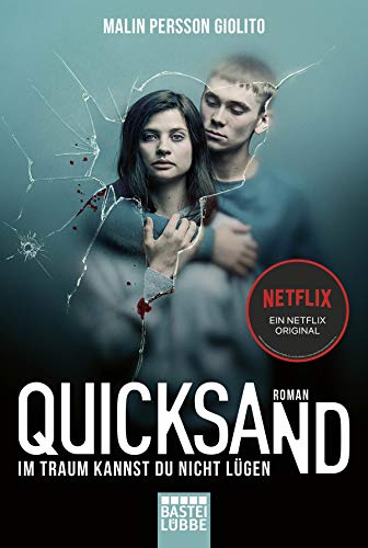 Quicksand: Im Traum kannst du nicht lügen: Roman