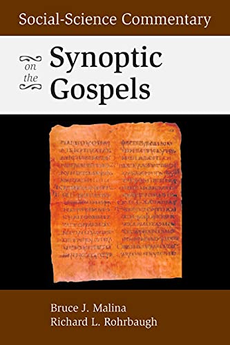Social-Science Commentary on the Synoptic Gospels: Second Edition von Augsburg Fortress Publishing