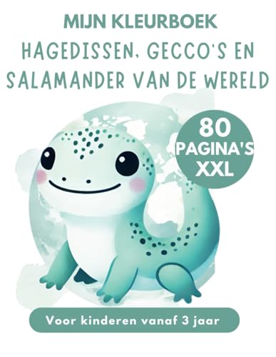 Kleurboek Hagedissen, Gekko’s en Salamanders van de Wereld voor Kinderen vanaf 3 Jaar XXL Cadeau 80 Leuke Pagina’s: Voor Jongens en Meisjes ... Axolotl, Vuursalamander, Tokay Gekko Kleurboek Hagedissen, Gekko’s en Salamanders van de Wereld voor Kinderen vanaf 3 Jaar XXL Cadeau 80 Leuke Pagina’s: Voor Jongens en Meisjes ... Axolotl, Vuursalamander, Tokay Gekko von Independently published